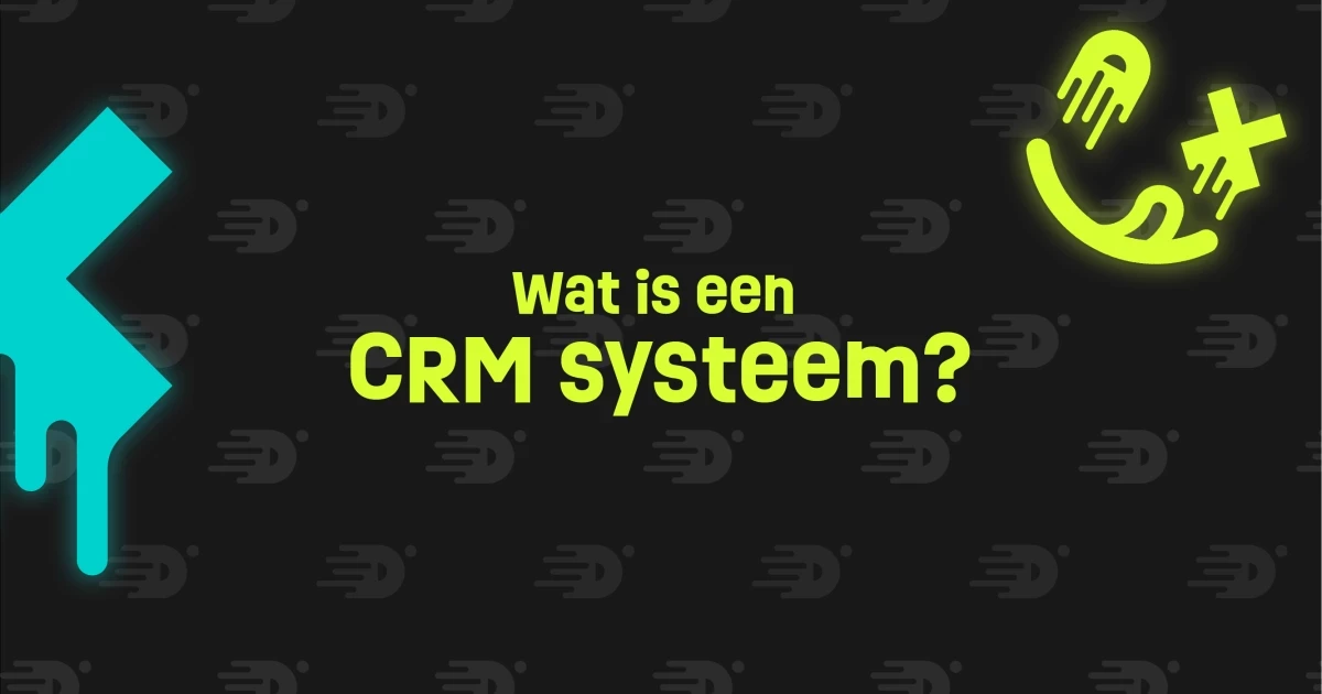 Wat is een CRM systeem?
